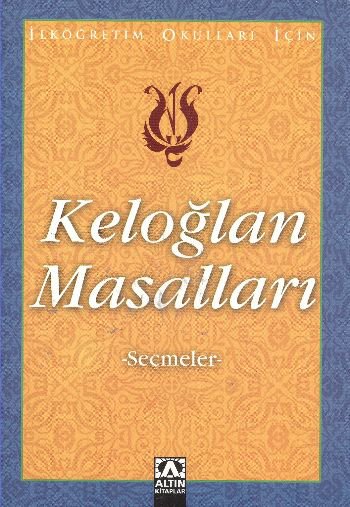 Keloğlan Masalları - Seçmeler