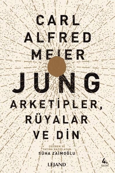 Jung: Arketipler, Rüyalar ve Din