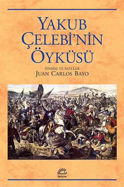 Yakub Çelebi'nin Öyküsü