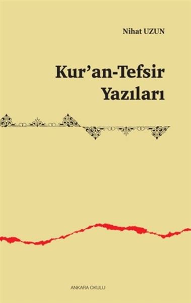 Kuran-Tefsir Yazıları