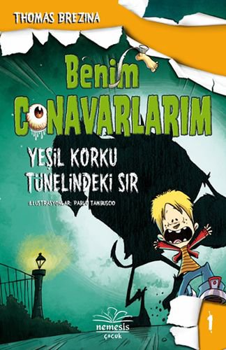 Benim Canavarlarım - Yeşil Korku Tünelindeki Sır-1