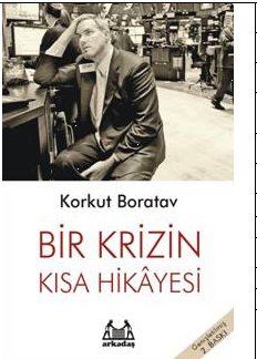 Bir Krizin Kısa Hikayesi