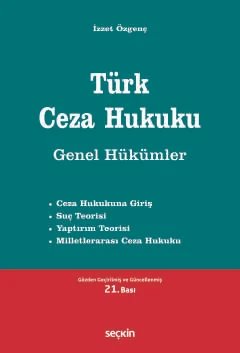 Türk Ceza Hukuku Genel Hükümler