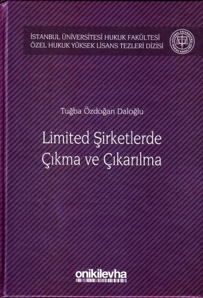 Limited Şirketlerde Çıkma ve Çıkarılma