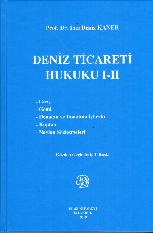 Deniz Ticareti Hukuku I-II