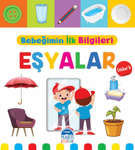Bebeğimin İlk Bilgileri - Eşyalar (Sticker’lı)