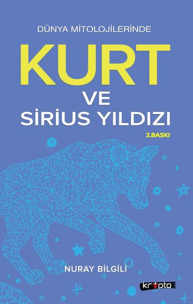 Kurt Ve Sirius Yıldızı