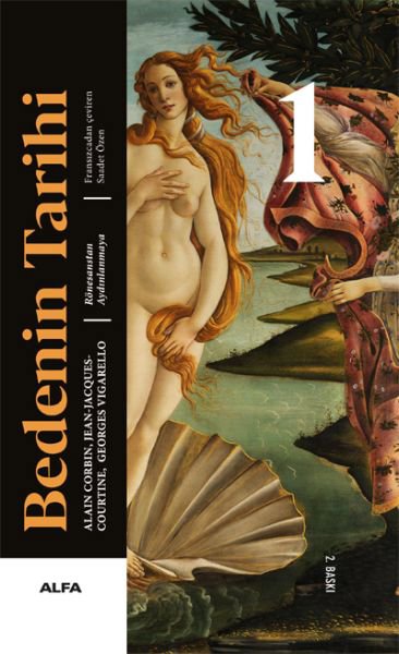 Bedenin Tarihi 1 (Ciltli)