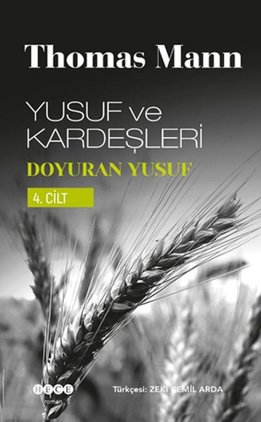 Yusuf ve Kardeşleri 4.Cilt - Doyuran Yusuf