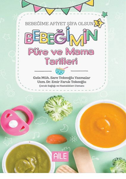 Bebeğime Afiyet Şifa Olsun 3 Kitap Set