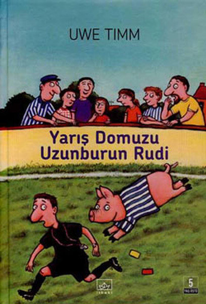 Yarış Domuzu Uzunburun Rudi