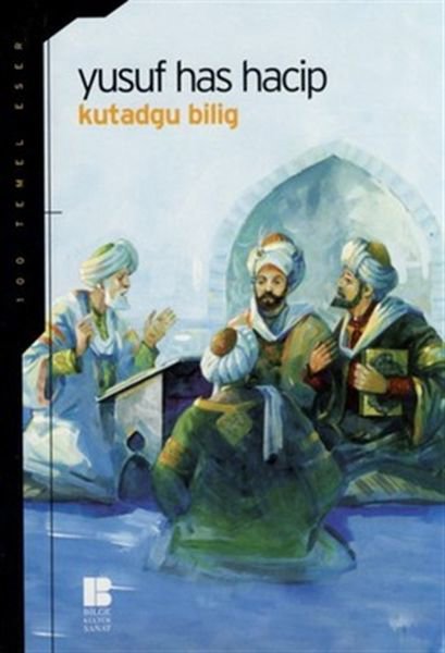 Kutadgu Bilig Mutluluk Veren Bilgi (İlköğretim)