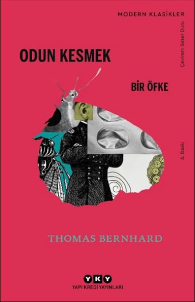 Odun Kesmek - Modern Klasikler