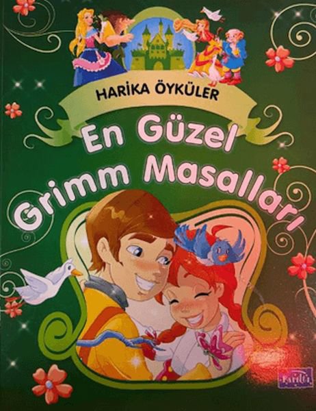 En Güzel Grimm Masalları - Harika Öyküler