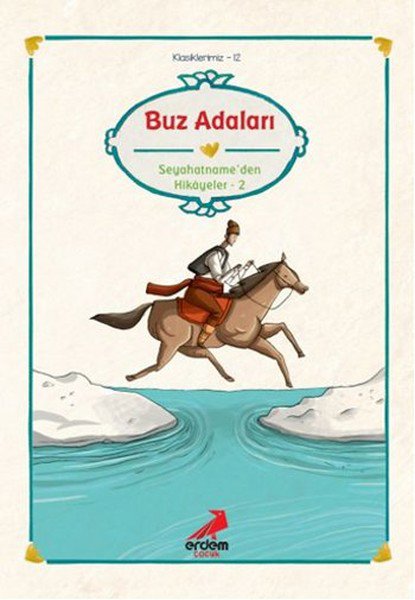 Klasiklerimiz 12 - Buz Adaları