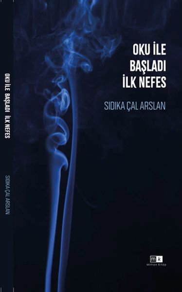 Oku İle Başladı İlk Nefes