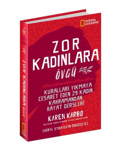 National Geographic  - Zor Kadınlara Övgü
