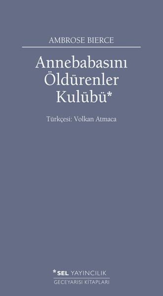Annebabasını Öldürenler Kulübü