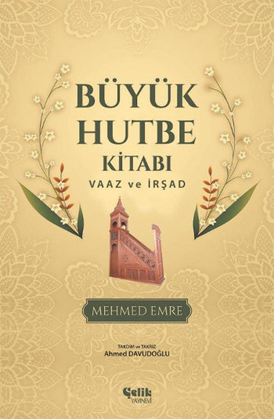 Büyük Hutbe Kitabı  Vaaz ve İrşad