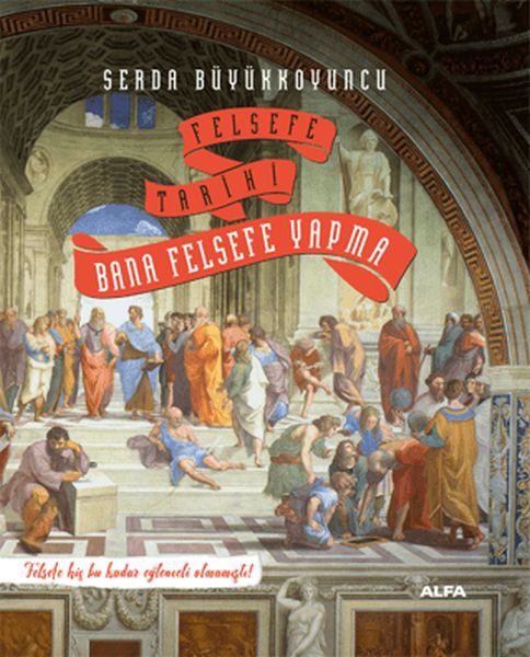 Bana Felsefe Yapma Ciltli