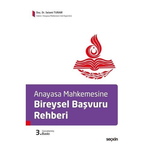 Anayasa Mahkemesine Bireysel Başvuru Rehberi