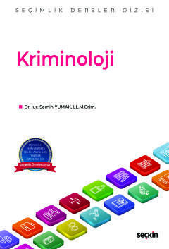 Kriminoloji – Seçimlik Dersler Dizisi –