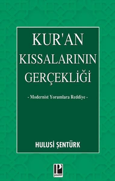 Kur’an Kıssalarının Gerçekliği