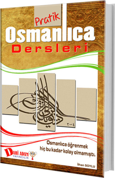 Pratik Osmanlıca Dersleri