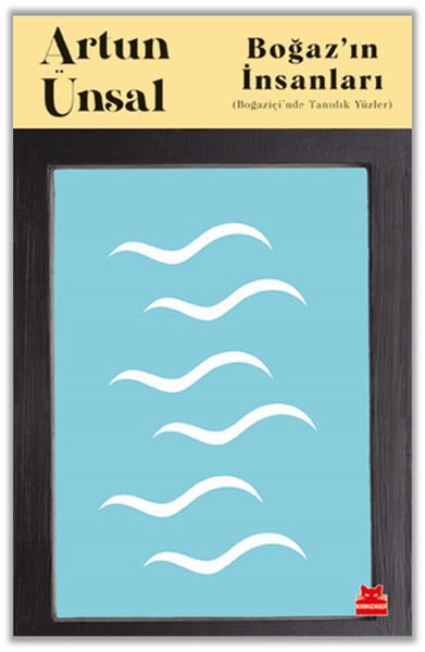 Boğaz’ın İnsanları
