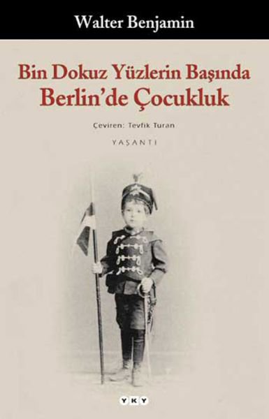 Bin Dokuz Yüzlerin Başında Berlin'de Çocukluk