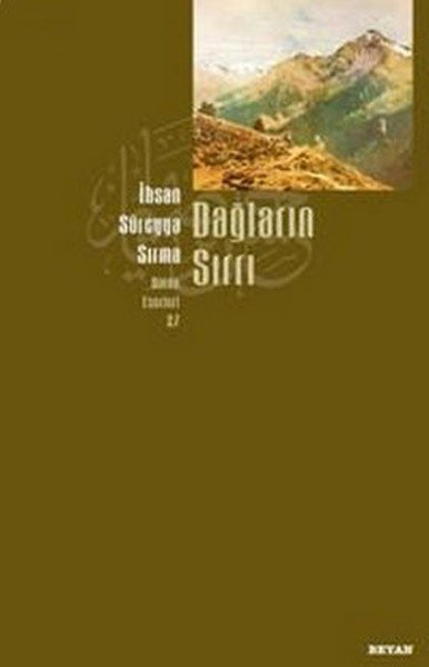 Dağların Sırrı  İhsan Süreyya Sırma Bütün Eserleri 27