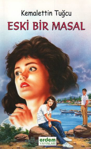 Kemalettin Tuğcu Serisi - Eski Bir Masal