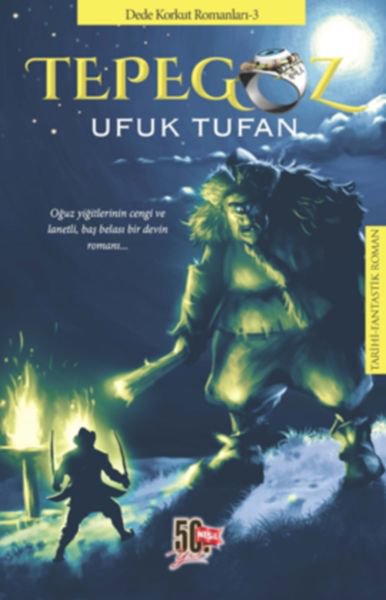 Dede Korkut Romanları 3 - Tepegöz