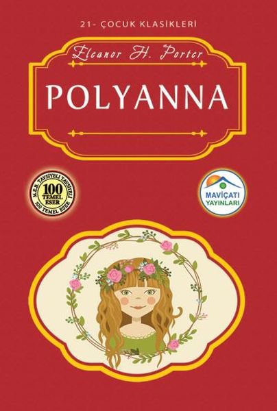 Çocuk Klasikleri 21 - Polyanna