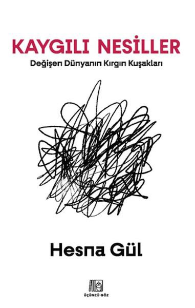 Kaygılı Nesiller