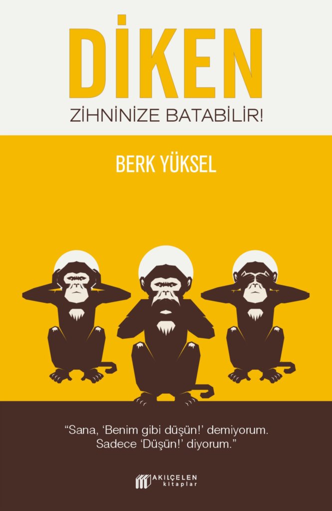 Diken Zihninize Batabilir