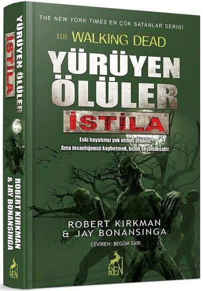 Yürüyen Ölüler - İstila