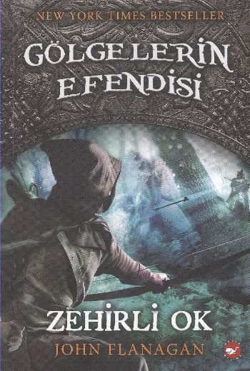 Gölgelerin Efendisi 09 - Zehirli Ok