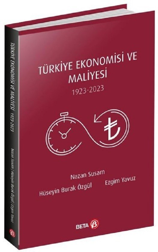 Türkiye Ekonomisi Ve Maliyesi 1923-2023