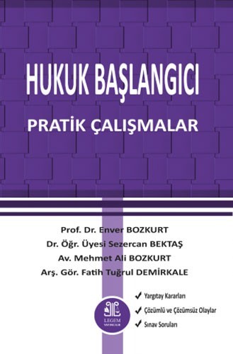 Hukuk Başlangıcı Pratik Çalışmalar