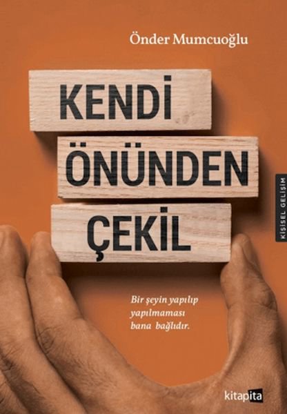 Kendi Önünden Çekil