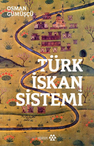 Türk İskan Sistemi