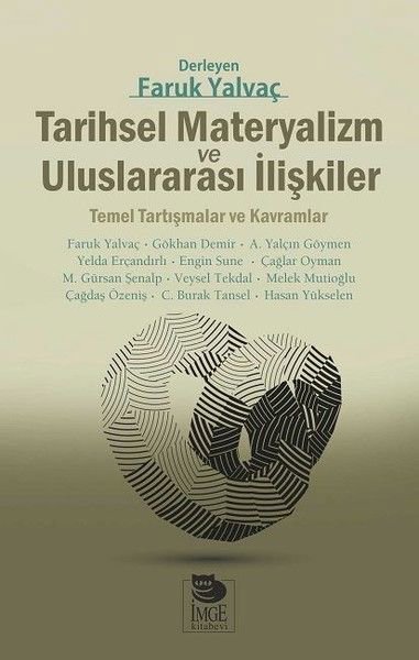 Tarihsel Materyalizm ve Uluslararası İlişkiler