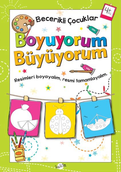 Becerikli Çocuklar - Boyuyorum Büyüyorum (4+ Yaş)