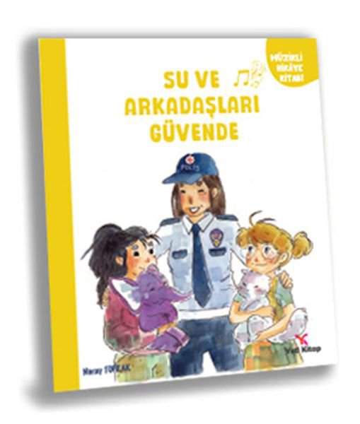 Su ve Arkaşları Güvende