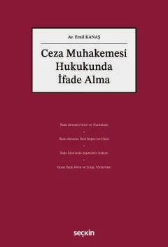 Ceza Muhakemesi Hukukunda İfade Alma