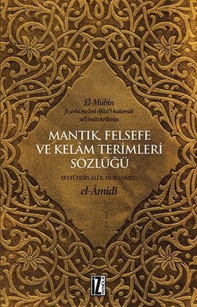 Mantık Felsefe ve Kelam Terimleri Sözlüğü
