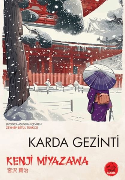 Karda Gezinti - Japon Klasikleri