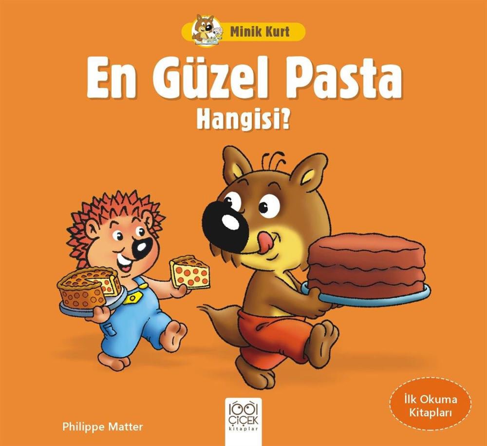 Minik Kurt En Güzel Pasta Hangisi - İlk Okuma Kitapları