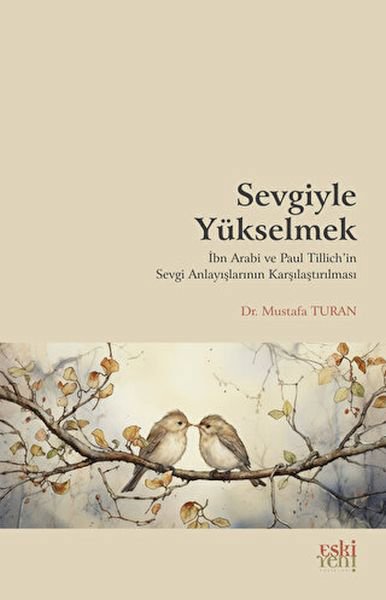 Sevgiyle Yükselmek